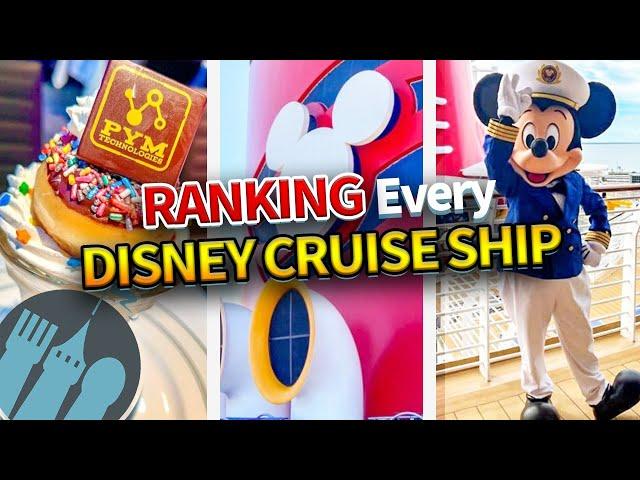 Ranking EVERY Disney Cruise Line Ship