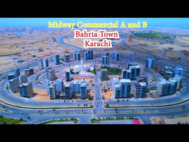 Bahria Town Karachi Midway Commercial A & B Cinematic Drone    BTK Street View