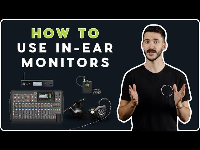 64 Audio | In-Ear Monitor System Basics