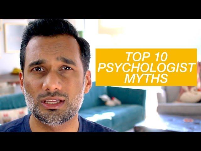 Top 10 myths about psychologists