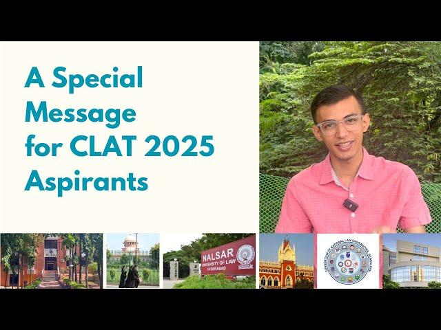 A Special Message for all CLAT 2025 Aspirants