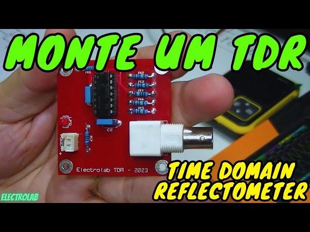 Build a TDR - Time Domain reflectometer! Test instruments and cables!!