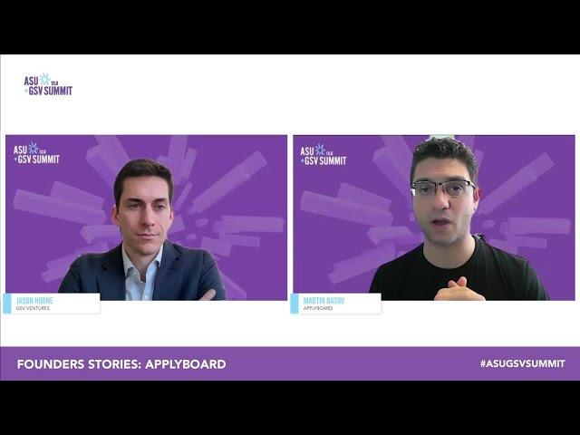 Founders Stories: ApplyBoard with Martin Basiri | ASU+GSV 2022