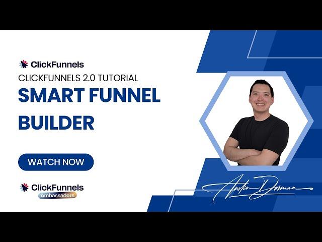 How To Use The Smart Funnel Builder Feature - ClickFunnels Tutorial