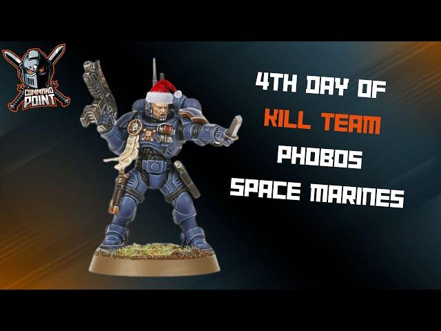 4th Day of Kill Team! Phobos Space Marines with Jason from Just Another Kill Team Podcast!