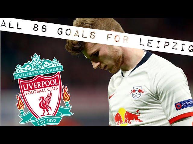 Timo Werner All 88 Goals For Leipzig