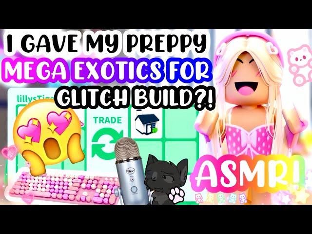 HIGH-TIER MEGA EXOTIC PETS FOR A GLITCH BUILD?!ASMR!️#adoptmeroblox #preppyadoptme #preppyroblox