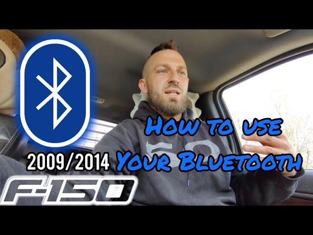 12th Generation F-150: How to use your Bluetooth!