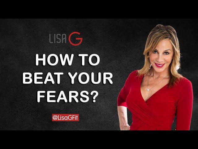  HOW TO BEAT YOUR FEARS? - 6 Steps