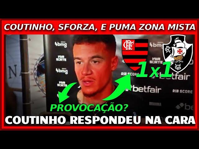 COUTINHO RESPONDE NA CARA DE JORNALISTA - FLAMENGO 1 X 1 VASCO  ZONA MISTA - NOTÍCIAS VASCO HOJE