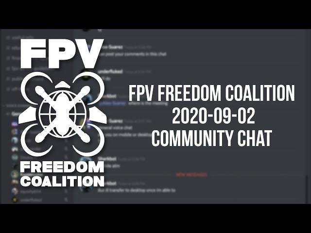 2020-09-02 FPV Freedom Coalition Community Meeting