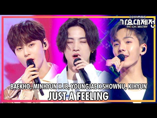 [HOT] BAEKHO, MinHyun X YOUNGJAE 0X SHOWNU, KIHYUN - Just a feeling