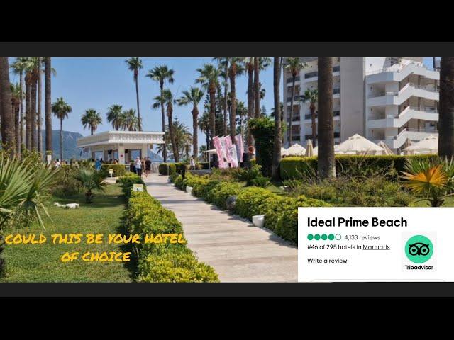 IDEAL PRIME BEACH MARMARIS 5.. TAKE A LOOK INSIDE