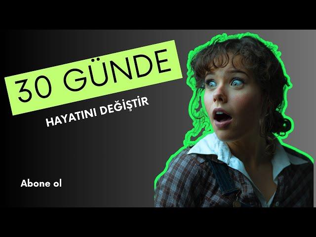 30 Günlük Pozitif Alışkanlıklar – Hayatınızı Değiştirecek Adımlar