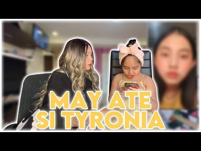 MAY ATE SI TYRONIA | INAMIN KO NA LAHAT