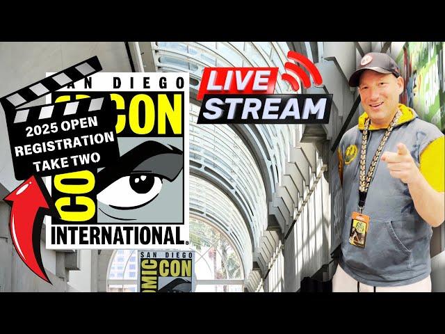 2025 SDCC OPEN REGISTRATION:  Take 2 | What Could Possibly Go Wrong?