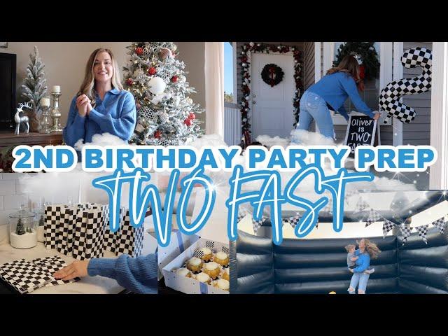 2023 BIRTHDAY PARTY PREP | TWO FAST | OLIVER'S SECOND BIRTHDAY PARTY PREP | Lauren Yarbrough