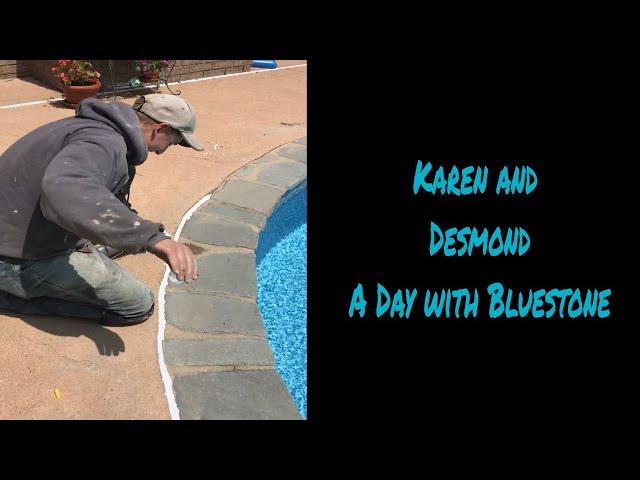 Desmond and Karen work on Bluestone Coping and Steps today