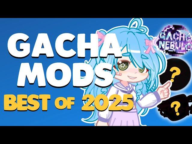 Top 5 Best Gacha Mods 2024!