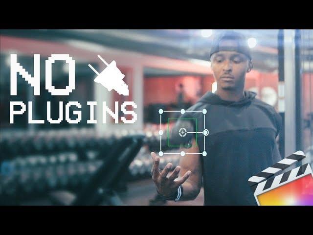 How To Get That EPIC TRACKING B-ROL - NO PLUGINS - Final Cut Pro X