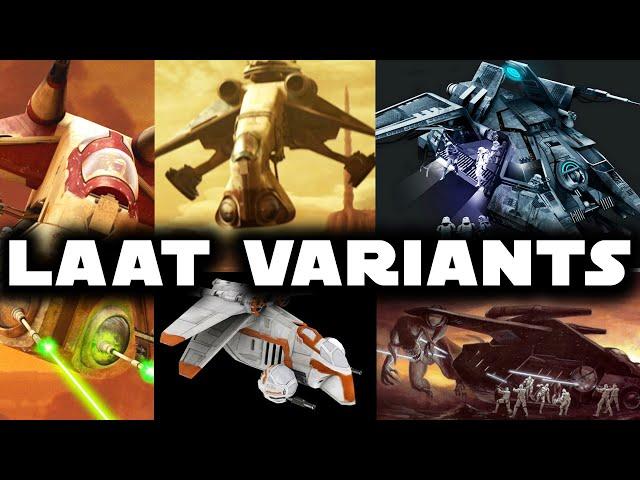 LAAT Gunship Variants (Pre-Clone Wars to Imperial Era)