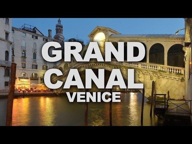 Venice's Famous Grand Canal