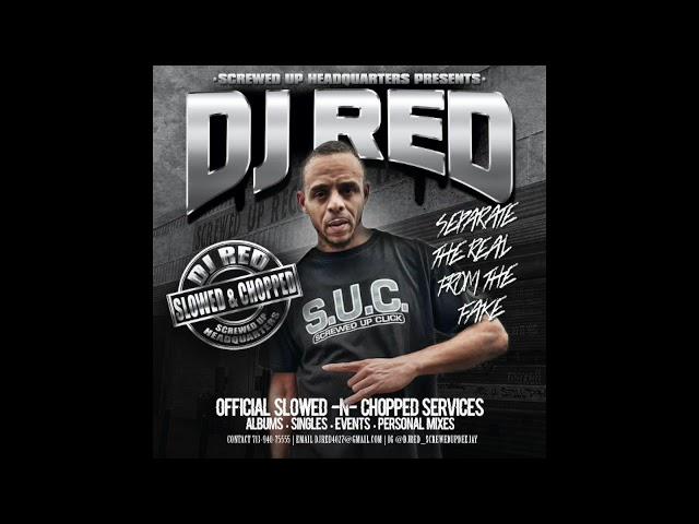 Southside 4 Life (Slowed & Chopped) By DJ Red of Screwed Up Headquarters