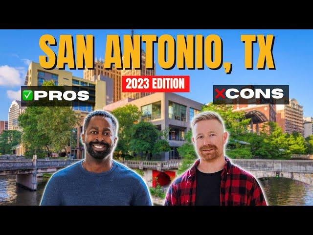 PROS AND CONS OF LIVING IN SAN ANTONIO 2023