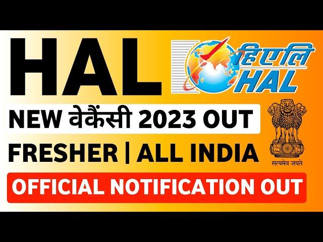 HAL Recruitment 2023 Notification Out | HAL Vacancy 2023 | HAL New Recruitment 2023 | HAL DT MT Jobs