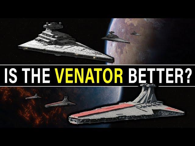 Should the EMPIRE have kept the VENATOR as their main capital ship? | Star Wars Lore