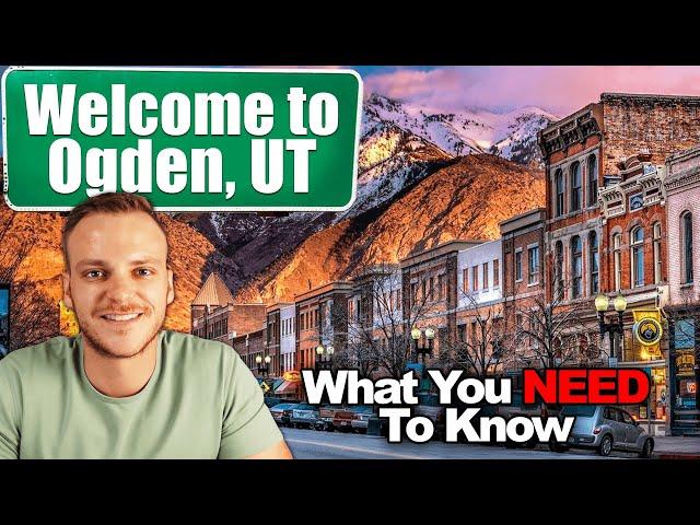 Living In Ogden, Utah | Everything You Need To Know About Moving To Ogden