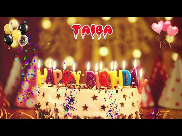 Taiba Birthday Song – Happy Birthday to You