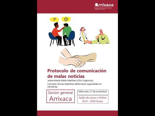 Sesión General: Protocolo de comunicación de malas noticias