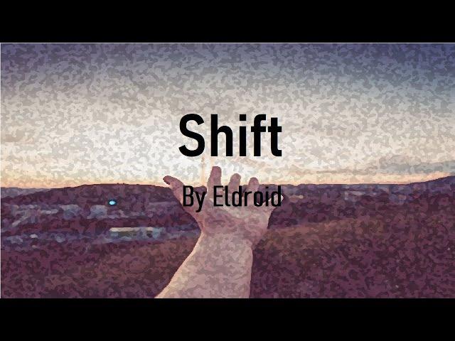 Eldroid - Shift