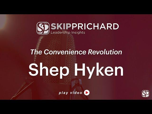 Shep Hyken - Skip Prichard Interview