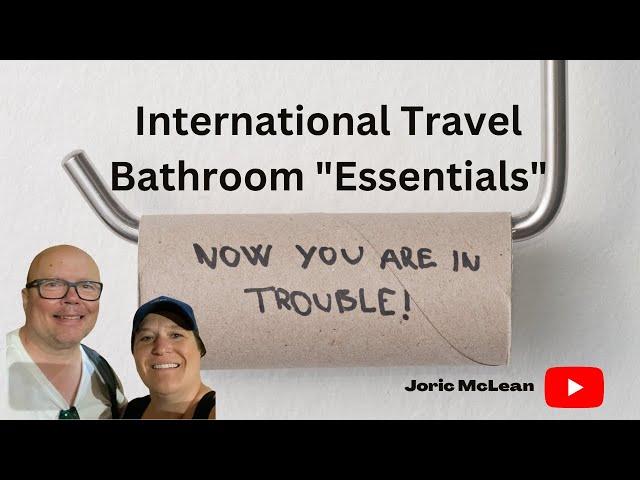 3 Bathroom Essentials for International Travel @joricmclean