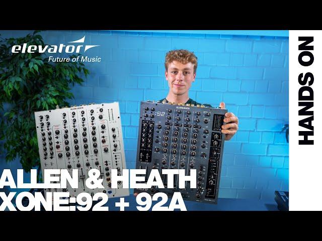 Hands On: Allen & Heath Xone:92 + 92A | 20 Jahre Jubiläum