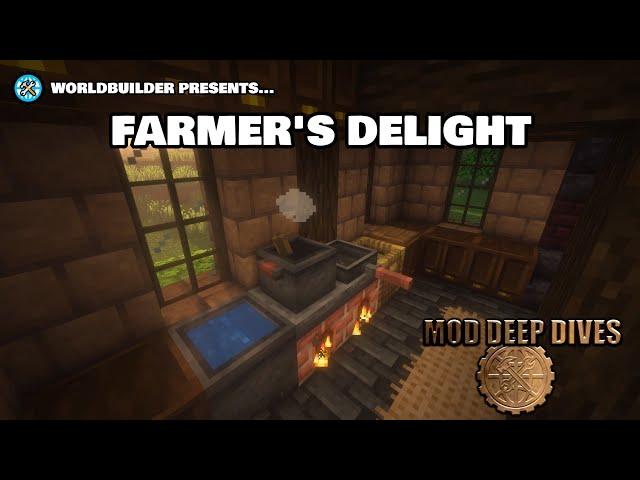 Mod Deep Dives - Farmer's Delight