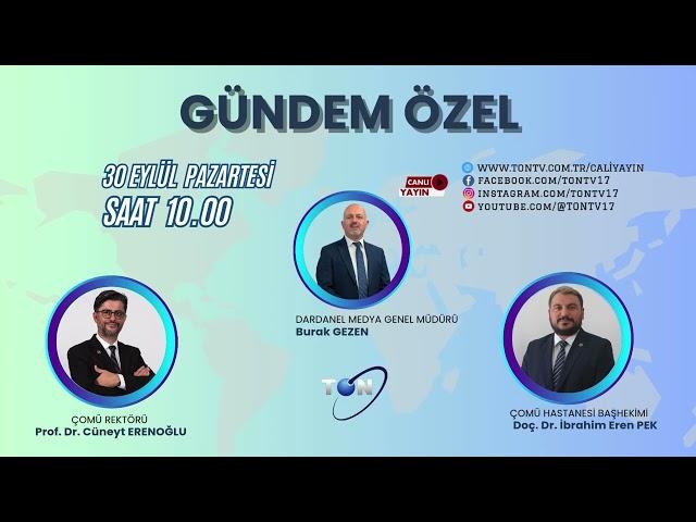 Burak gezen Gündem Özel Tanıtım ÇOMÜ PROGRAM