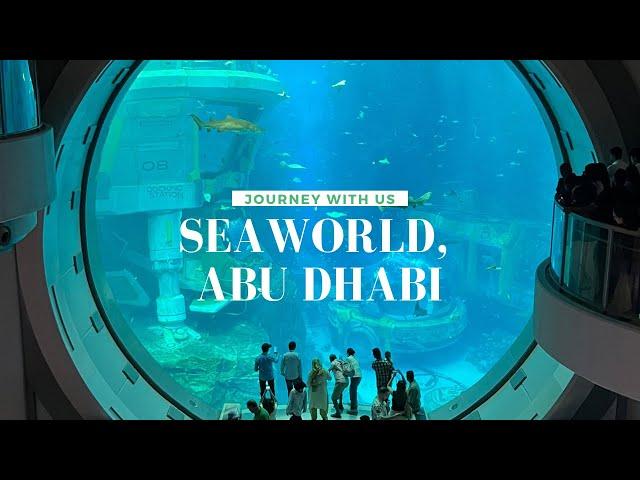 SEAWORLD ABU DHABI - WALKTHROUGH TOUR