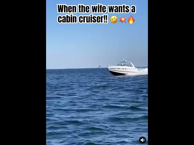 When the wife wants a cabin cruiser!!  #speedboat #raceboat #cruiser #offshore #viral #shorts