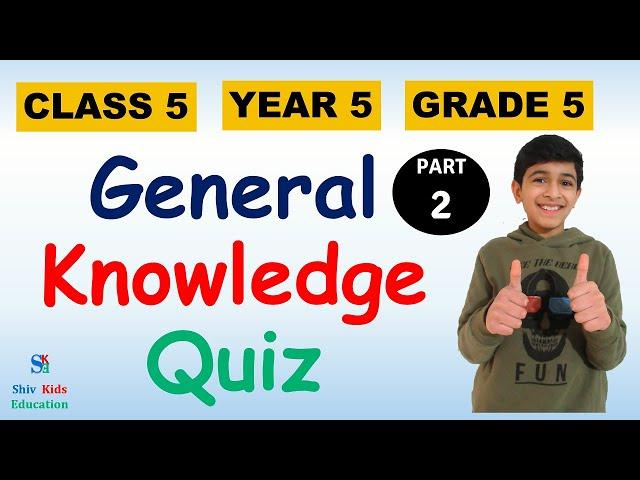 50 GK Quiz for class 5 |general knowledge quiz for kids|year 5 quiz|educational videos for students