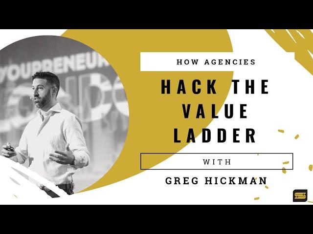 How Agencies Should Hack The Value Ladder