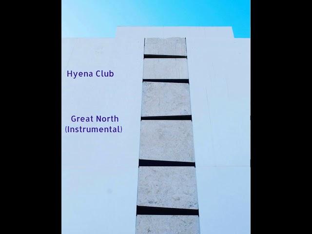 Hyena Club - Great North