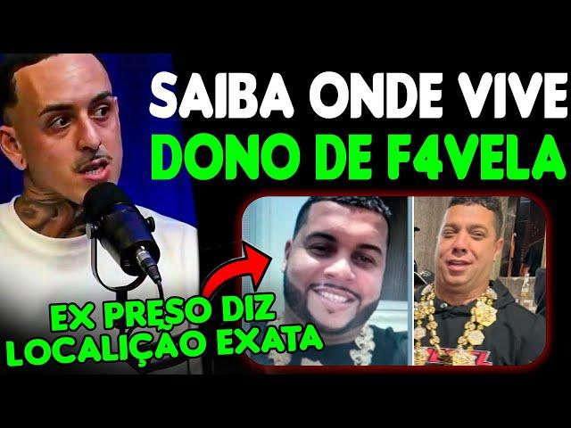 EX PRESO REVELA ONDE MORA DONO DA F4VEL4| COPCAST