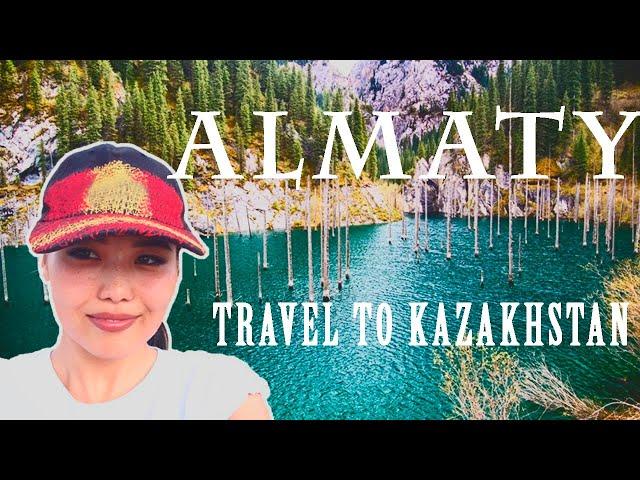 TRAVEL TO ALMATY Kazakhstan