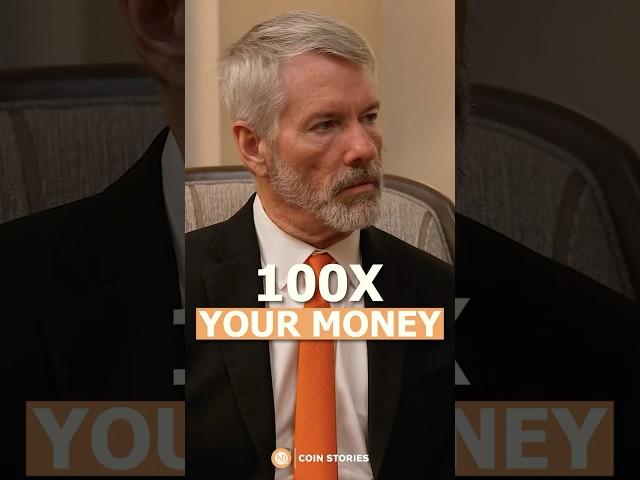 Michael Saylor on How You Can 100x Your Money by Investing in Bitcoin