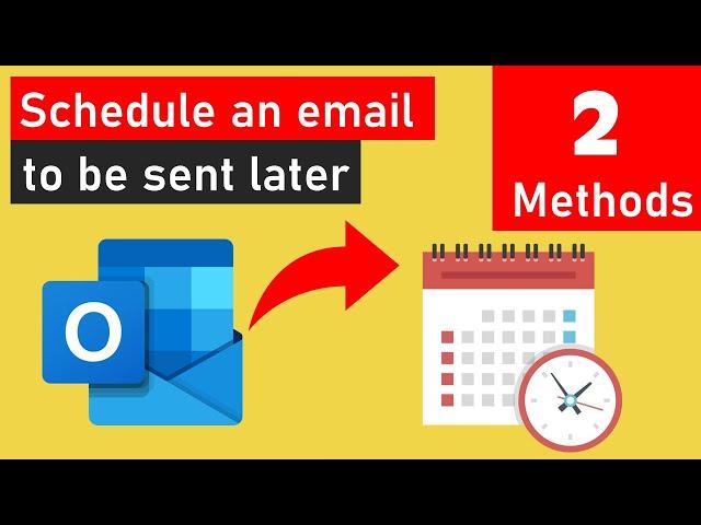 schedule an email to be sent at a later time