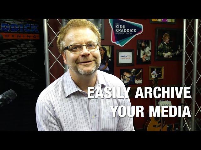 Easily Archive Your Media