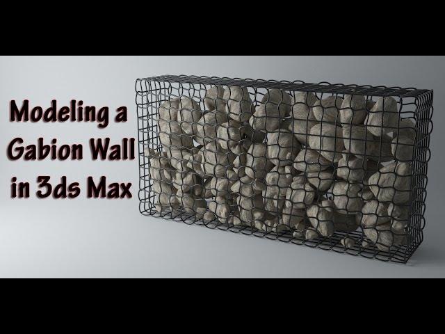 Modeling a Gabion Wall in 3ds Max